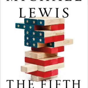 خرید و دانلود نسخه کامل کتاب صوتی انگلیسی ریسک پنجم، اثر مایکل لوئیس The Fifth Risk by Michael Lewis