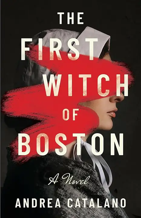 The First Witch of Boston by Andrea Catalano_6a184e799f251.webp خرید و دانلود نسخه کامل کتاب صوتی انگلیسی اولین ساحرهی بوستون، اثر آندریا کاتالانو The First Witch of Boston by Andrea Catalano - تصویر 1