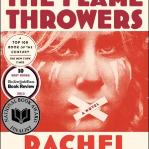 خرید و دانلود نسخه کامل کتاب صوتی انگلیسی شعله‌افکن‌ها، اثر ریچل کوشنر The Flamethrowers by Rachel Kushner