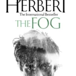 خرید و دانلود نسخه کامل کتاب صوتی انگلیسی مه، اثر جیمز هربرت The Fog by James Herbert