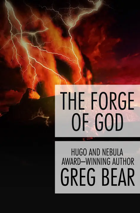 The Forge of God by Greg Bear_69f5f6ac9b78d.webp خرید و دانلود نسخه کامل کتاب صوتی انگلیسی کوره خدایان، اثر گرگ بیر (از مجموعهی کوره خدایان) The Forge of God by Greg Bear - تصویر 1