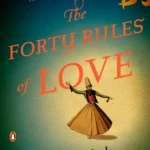 خرید و دانلود نسخه کامل کتاب صوتی انگلیسی ملت عشق، اثر الیف شافاک The Forty Rules of Love by Elif Shafak