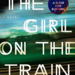 خرید و دانلود نسخه کامل کتاب صوتی انگلیسی دختری در قطار، اثر پائولا هاکینز The Girl on the Train by Paula Hawkins