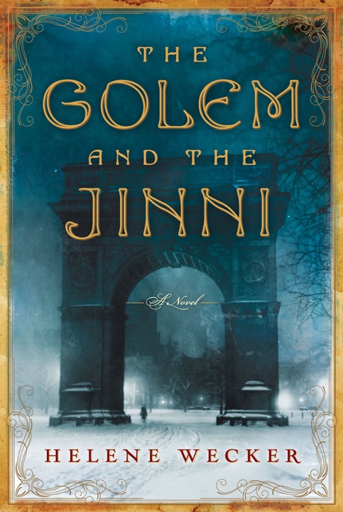 The Golem and the Jinni by Helene Wecker_6a05a192884ba.jpeg خرید و دانلود نسخه کامل کتاب صوتی انگلیسی گولم و جن، اثر هلن وکر (از مجموعهی گولم و جن) The Golem and the Jinni by Helene Wecker - تصویر 1