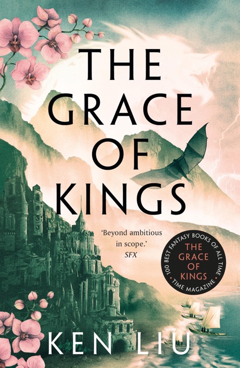 The Grace of Kings by Ken Liu_6a05a27ac1640.jpeg خرید و دانلود نسخه کامل کتاب صوتی انگلیسی شکوه پادشاهان، اثر کن لیو (از مجموعهی سلسله قاصدک) The Grace of Kings by Ken Liu - تصویر 1