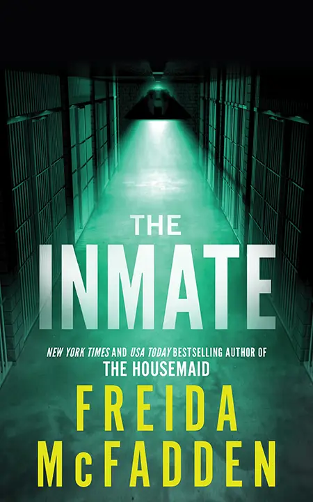 The Inmate by Freida McFadden_69f6febf46fb0.webp خرید و دانلود نسخه کامل کتاب صوتی انگلیسی زندانی، اثر فریدا مکفادن The Inmate by Freida McFadden - تصویر 1