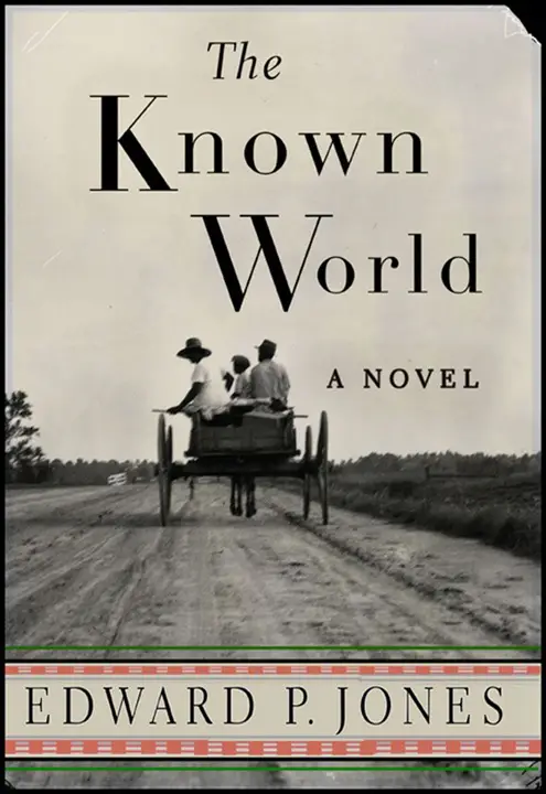 The Known World by Edward P. Jones_69f7016ab70dd.webp خرید و دانلود نسخه کامل کتاب صوتی انگلیسی دنیای آشنا، اثر ادوارد پی. جونز The Known World by Edward P. Jones - تصویر 1