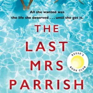 خرید و دانلود نسخه کامل کتاب صوتی انگلیسی آخرین خانم پریش، اثر لیو کنستانتین The Last Mrs. Parrish by Liv Constantine