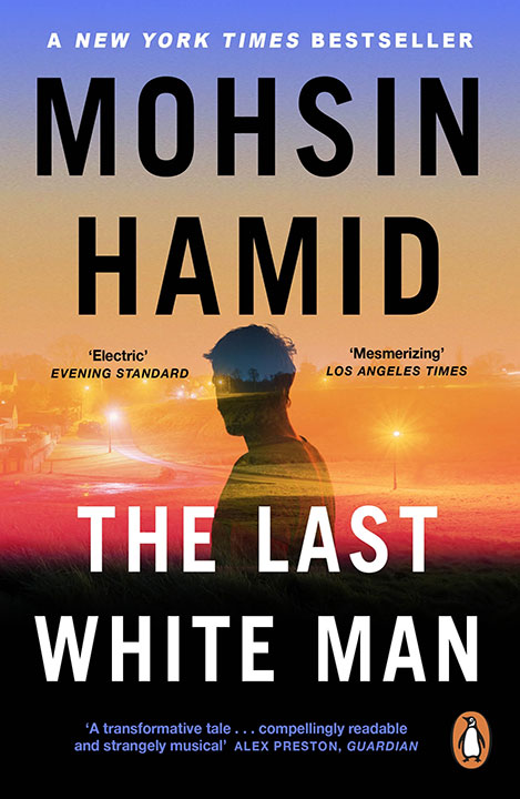 The Last White Man by Mohsin Hamid_6a0ad2fdba8d7.jpeg خرید و دانلود نسخه کامل کتاب صوتی انگلیسی آخرین مرد سفیدپوست، اثر محسن حمید The Last White Man by Mohsin Hamid - تصویر 1