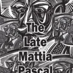 خرید و دانلود نسخه کامل کتاب صوتی انگلیسی مرحوم ماتیا پاسکال، اثر لوئیجی پیراندلو The Late Mattia Pascal by Luigi Pirandello