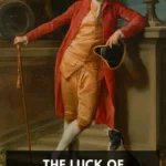 خرید و دانلود نسخه کامل کتاب صوتی انگلیسی بری لیندون، اثر ویلیام میکپیس تاکری The Luck of Barry Lyndon by William Makepeace Thackeray