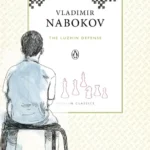 خرید و دانلود نسخه کامل کتاب صوتی انگلیسی دفاع لوژین، اثر ولادیمیر ناباکوف The Luzhin Defense by Vladimir Nabokov