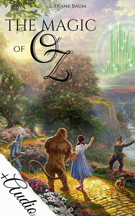 The Magic of Oz by L. Frank Baum_6a08a61918255.jpeg خرید و دانلود نسخه کامل کتاب صوتی انگلیسی جادوی اُز، اثر ال. فرانک بام (از مجموعهی سرزمین اُز) The Magic of Oz by L. Frank Baum - تصویر 1