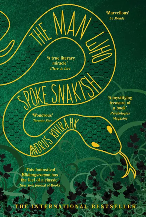 The Man Who Spoke Snakish by Andrus Kivirähk_6a169a4b6bfa2.webp خرید و دانلود نسخه کامل کتاب صوتی انگلیسی مردی که زبان مارها را میدانست، اثر آندرس کیویرا The Man Who Spoke Snakish by Andrus Kivirähk - تصویر 1
