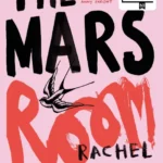 خرید و دانلود نسخه کامل کتاب صوتی انگلیسی اتاق مریخ، اثر ریچل کوشنر The Mars Room by Rachel Kushner