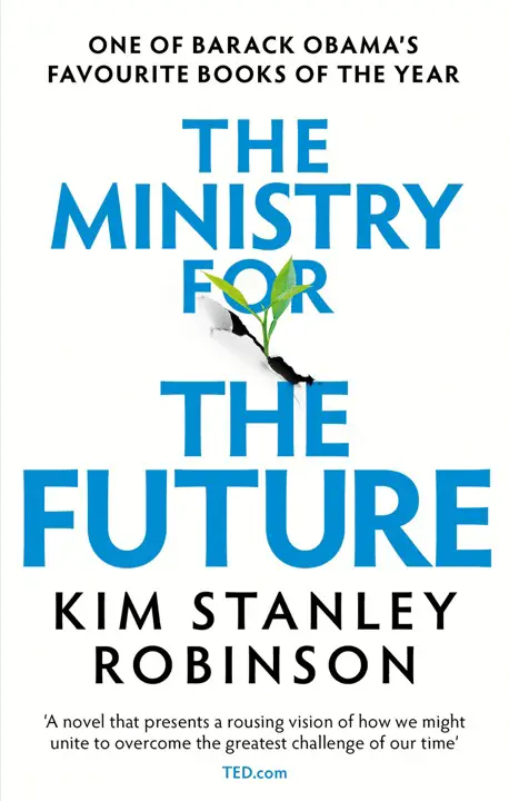 The Ministry for the Future by Kim Stanley Robinson_6a16ef28b78b4.webp خرید و دانلود نسخه کامل کتاب صوتی انگلیسی وزارتخانه آینده، اثر کیم استنلی رابینسون The Ministry for the Future by Kim Stanley Robinson - تصویر 1
