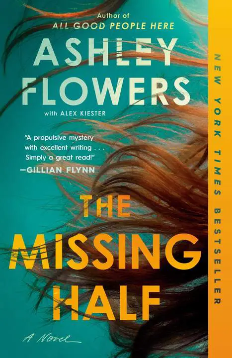 The Missing Half by Ashley Flowers_6a18542accc3d.webp خرید و دانلود نسخه کامل کتاب صوتی انگلیسی نیمهی گمشده، اثر اشلی فلاورز The Missing Half by Ashley Flowers - تصویر 1