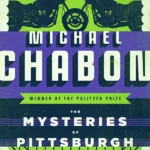 خرید و دانلود نسخه کامل کتاب صوتی انگلیسی اسرار پیتزبورگ، اثر مایکل شیبن The Mysteries of Pittsburgh by Michael Chabon
