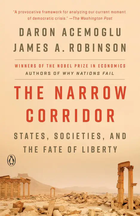 The Narrow Corridor by Daron Acemoglu, James A. Robinson_6a16b2ba9aed4.webp خرید و دانلود نسخه کامل کتاب صوتی انگلیسی دالان باریک، اثر دارون عجماغلو, جیمز رابینسون The Narrow Corridor by Daron Acemoglu, James A. Robinson - تصویر 1