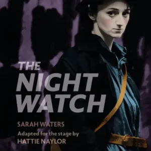 خرید و دانلود نسخه کامل کتاب صوتی انگلیسی گشت شبانه، اثر سارا واترز The Night Watch by Sarah Waters