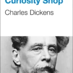 خرید و دانلود نسخه کامل کتاب صوتی انگلیسی مغازه عتیقه‌فروشی، اثر چارلز دیکنز The Old Curiosity Shop by Charles Dickens