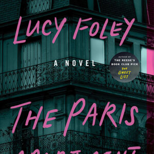 خرید و دانلود نسخه کامل کتاب صوتی انگلیسی آپارتمان پاریسی، اثر لوسی فولی The Paris Apartment by Lucy Foley