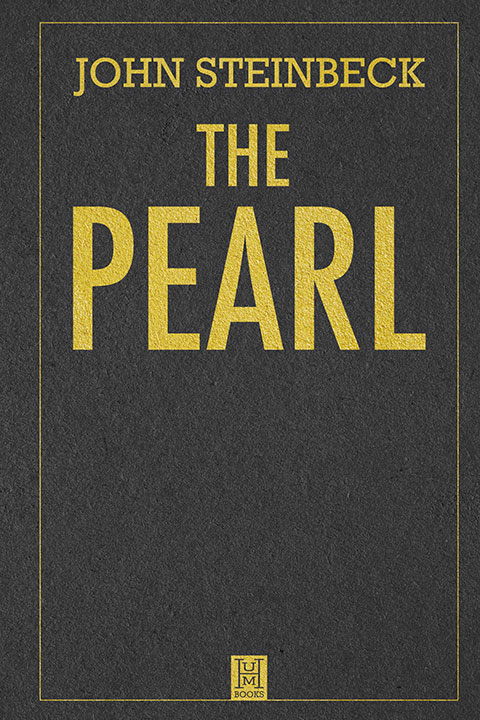 The Pearl by John Steinbeck_6a09f4c797d00.jpeg خرید و دانلود نسخه کامل کتاب صوتی انگلیسی مروارید، اثر جان استاینبک The Pearl by John Steinbeck - تصویر 1