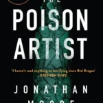 خرید و دانلود نسخه کامل کتاب صوتی انگلیسی هنرمند سم، اثر جاناتان مور The Poison Artist by Jonathan Moore