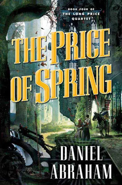 The Price of Spring by Daniel Abraham_6a16a9a4ae4fe.webp خرید و دانلود نسخه کامل کتاب صوتی انگلیسی بهای بهار، اثر دنیل آبراهام (از مجموعهی کوارتت لانگ پرایس) The Price of Spring by Daniel Abraham - تصویر 1