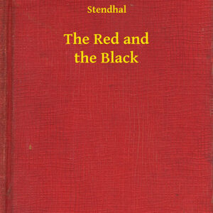 خرید و دانلود نسخه کامل کتاب صوتی انگلیسی سرخ و سیاه، اثر استاندال The Red and the Black by Stendhal