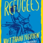 خرید و دانلود نسخه کامل کتاب صوتی انگلیسی پناهندگان، اثر ویت تان انگوين The Refugees by Viet Thanh Nguyen