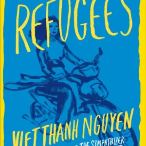 خرید و دانلود نسخه کامل کتاب صوتی انگلیسی پناهندگان، اثر ویت تان انگوين The Refugees by Viet Thanh Nguyen
