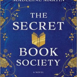 خرید و دانلود نسخه کامل کتاب صوتی انگلیسی انجمنِ مخفی کتاب، اثر مدلین مارتین The Secret Book Society by Madeline Martin