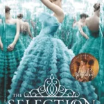 خرید و دانلود نسخه کامل کتاب صوتی انگلیسی انتخاب، اثر کیرا کاس (از مجموعه‌ی انتخاب) The Selection by Kiera Cass