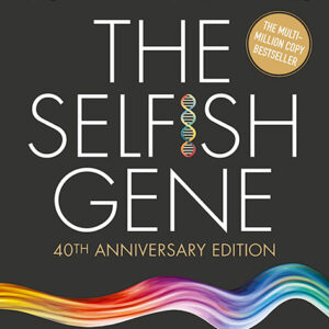 خرید و دانلود نسخه کامل کتاب صوتی انگلیسی ژن خودخواه، اثر ریچارد داوکینز The Selfish Gene by Richard Dawkins