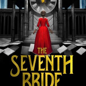 خرید و دانلود نسخه کامل کتاب صوتی انگلیسی عروس هفتم، اثر تی. کینگ‌فیشر The Seventh Bride by T. Kingfisher
