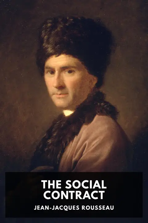 The Social Contract by Jean-Jacques Rousseau_6a155328b1179.webp خرید و دانلود نسخه کامل کتاب صوتی انگلیسی قرارداد اجتماعی، اثر ژان ژاک روسو The Social Contract by Jean-Jacques Rousseau - تصویر 1