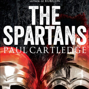 خرید و دانلود نسخه کامل کتاب صوتی انگلیسی اسپارتان‌ها، اثر پل کارتلیج The Spartans by Paul Cartledge