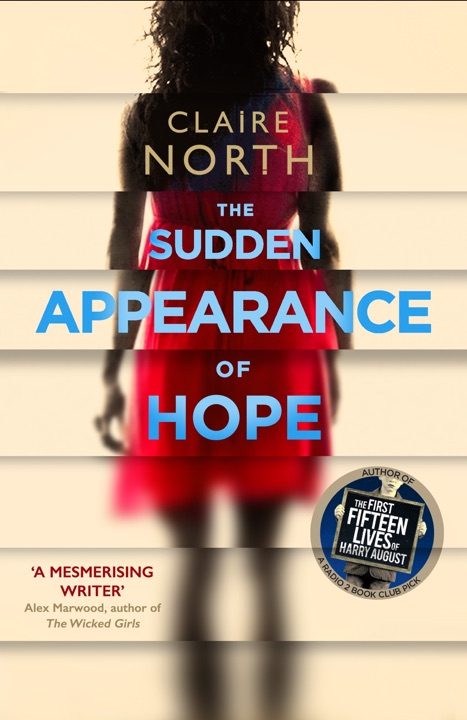 The Sudden Appearance of Hope by Claire North_6a04be869af50.jpeg کتاب صوتی انگلیسی ظهور ناگهانی هوپ، اثر کلر نورث The Sudden Appearance of Hope by Claire North - تصویر 1