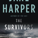 خرید و دانلود نسخه کامل کتاب صوتی انگلیسی بازماندگان، اثر جین هارپر The Survivors by Jane Harper