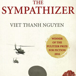 خرید و دانلود نسخه کامل کتاب صوتی انگلیسی همدرد، اثر ویت تان نوین (از مجموعه‌ی همدرد) The Sympathizer by Viet Thanh Nguyen