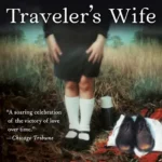 خرید و دانلود نسخه کامل کتاب صوتی انگلیسی همسر مسافر زمان، اثر آدری نیفنگر The Time Traveler's Wife by Audrey Niffenegger