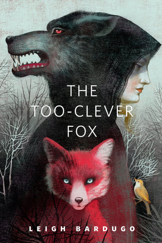 The Too-Clever Fox by Leigh Bardugo_6a040d860dca4.jpeg خرید و دانلود نسخه کامل کتاب صوتی انگلیسی روباه زیادی باهوش، اثر لی باردوگو (از مجموعهی گریشاورس, زبان خارها) The Too-Clever Fox by Leigh Bardugo - تصویر 1