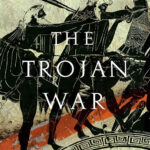 خرید و دانلود نسخه کامل کتاب صوتی انگلیسی جنگ تروآ: یک تاریخ جدید، اثر بری اشتراوس The Trojan War: A New History by Barry Strauss
