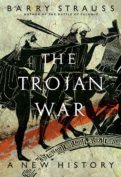 The Trojan War: A New History by Barry Strauss_6a0a16e91db5b.jpeg خرید و دانلود نسخه کامل کتاب صوتی انگلیسی جنگ تروآ: یک تاریخ جدید، اثر بری اشتراوس The Trojan War: A New History by Barry Strauss - تصویر 1