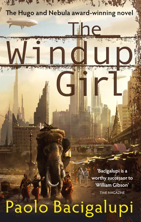 The Windup Girl by Paolo Bacigalupi_6a16c285867d3.webp خرید و دانلود نسخه کامل کتاب صوتی انگلیسی دختر پیجکن، اثر پائولو باچیگالوپی The Windup Girl by Paolo Bacigalupi - تصویر 1