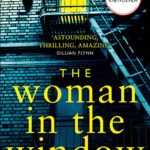 خرید و دانلود نسخه کامل کتاب صوتی انگلیسی زنی پشت پنجره، اثر ای. جی. فین The Woman in the Window by A. J. Finn