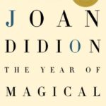 خرید و دانلود نسخه کامل کتاب صوتی انگلیسی سال تفکر جادویی، اثر جون دیدیون The Year of Magical Thinking (Play performed by Vanessa Redgrave) by Joan Didion