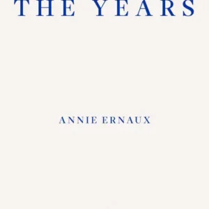 خرید و دانلود نسخه کامل کتاب صوتی انگلیسی سال‌ها، اثر آنی ارنو The Years by Annie Ernaux