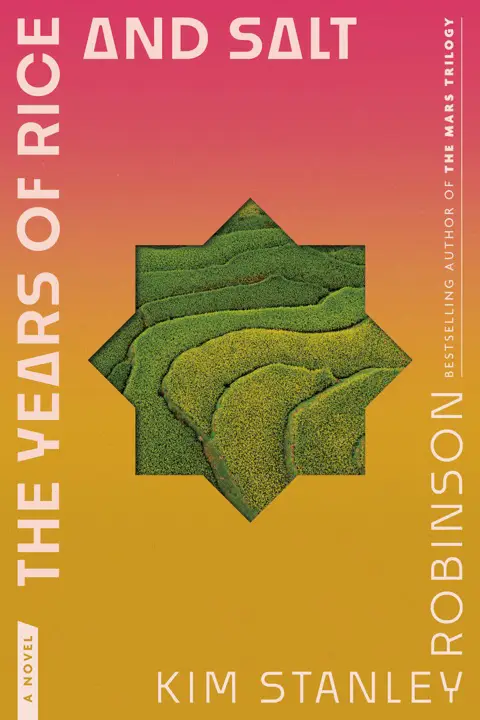 The Years of Rice and Salt by Kim Stanley Robinson_6a16e508f1187.webp خرید و دانلود نسخه کامل کتاب صوتی انگلیسی سالهای برنج و نمک، اثر کیم استنلی رابینسون The Years of Rice and Salt by Kim Stanley Robinson - تصویر 1